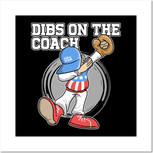 Dibs On The Coach Dabbing Baseball USA 4th Of July Posters and Art